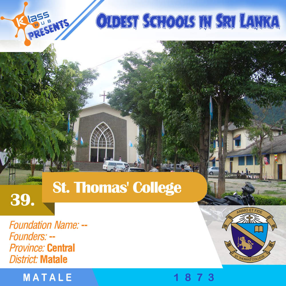 39. St. Thomas' College, Matale